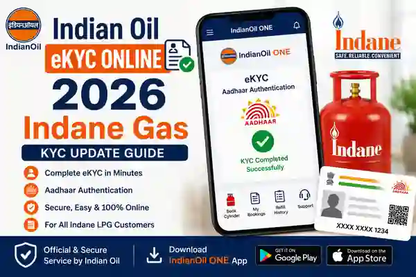 Indian Oil eKYC online 2026 for Indane Gas KYC update