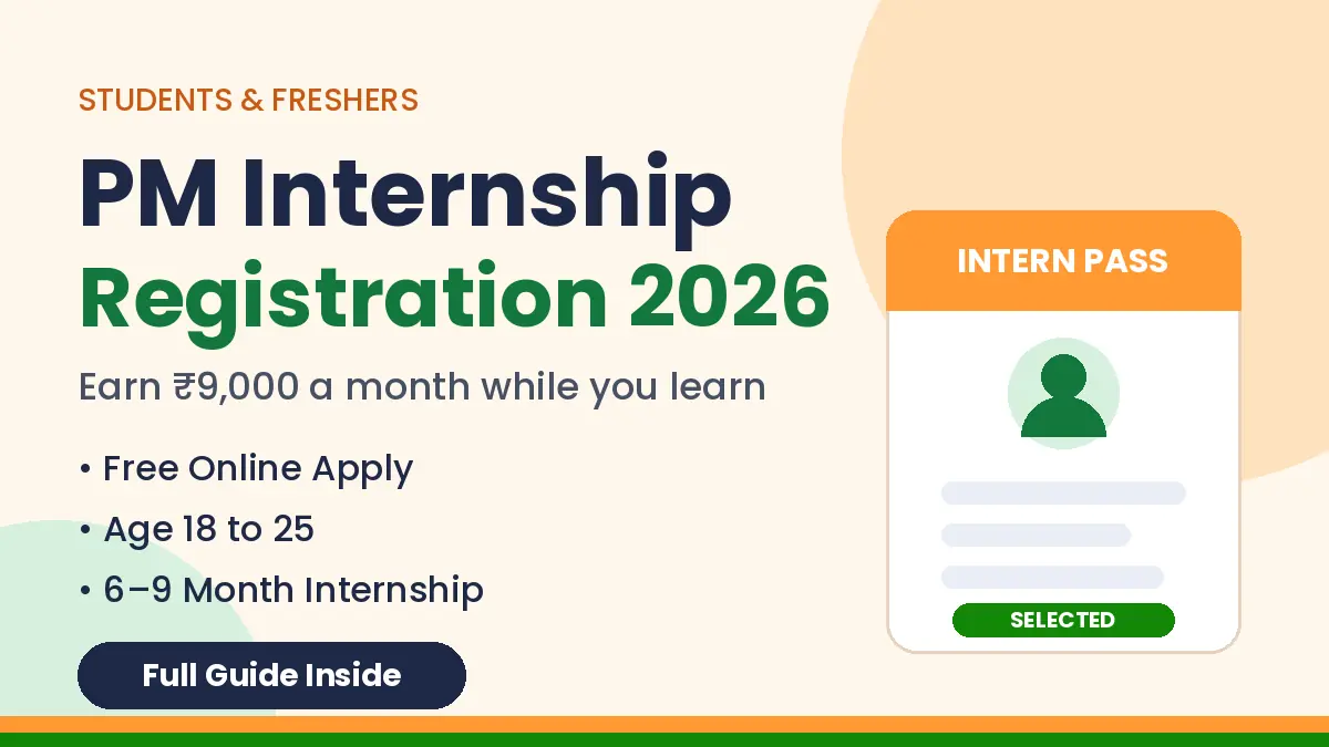 PM Internship Registration 2026 PM Internship Registration 2026 guide for students
