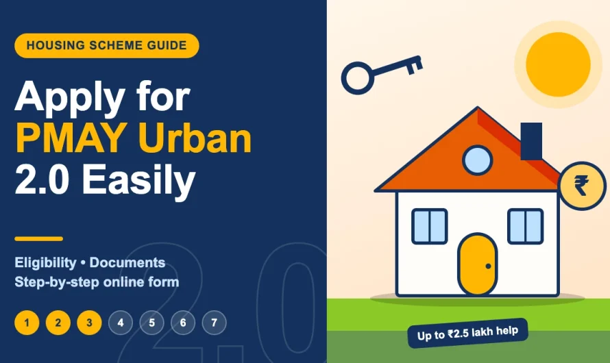 Apply for PMAY Urban 2.0: Easy Guide to Get Your Own Home